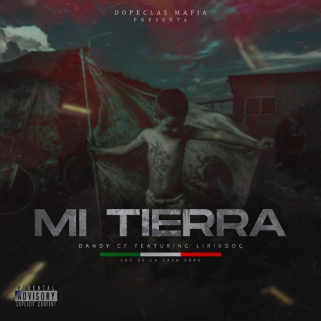 Mi tierra ft. Dandy cf | Boomplay Music