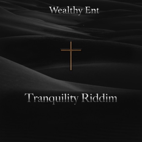 Tranquility Riddim | Boomplay Music