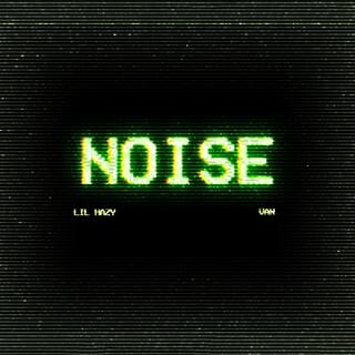 NOISE ft. Van lyrics | Boomplay Music