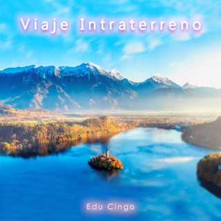 Viaje Intraterreno (Original Orchestral Soundtrack)