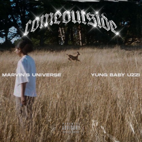 COME OUTSIDE ft. Yung Baby Uzzi | Boomplay Music