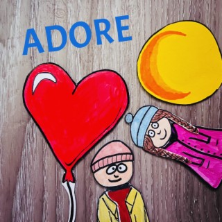 ADORE