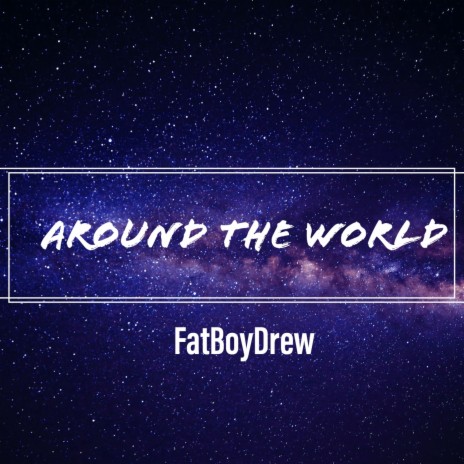 Around The World | Boomplay Music