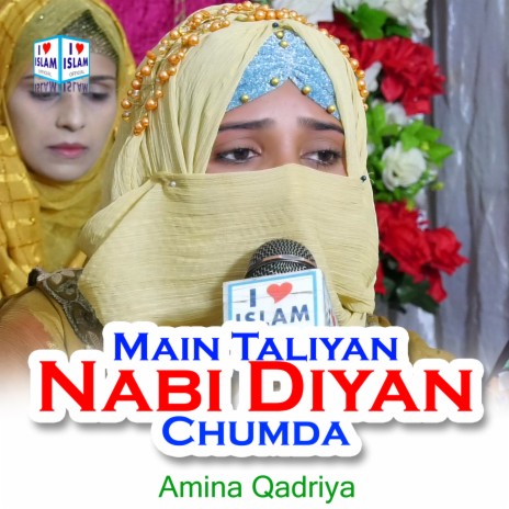 Main Taliyan Nabi Diyan Chumda | Boomplay Music