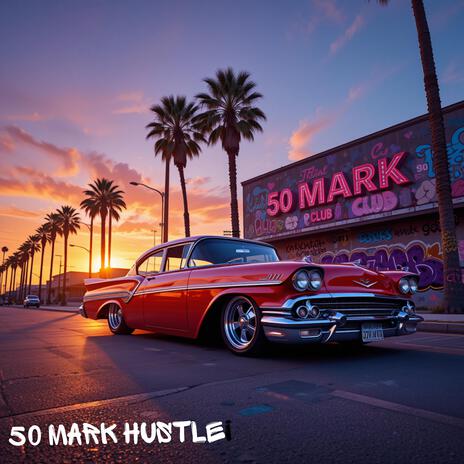 50 Mark Hustle | Boomplay Music