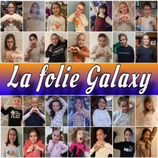 La folie Galaxy 2023