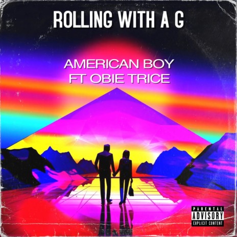 Rolling With A G ft. Obie Trice | Boomplay Music