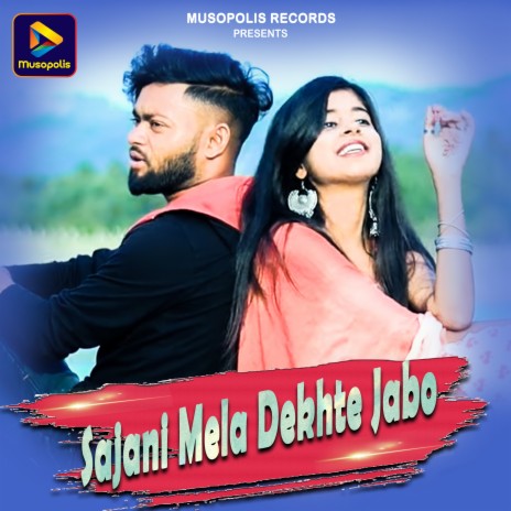 Sajani Mela Dekhte Jabo ft. Mahendra Kumar | Boomplay Music