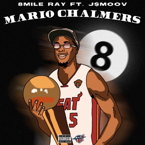 Mario Chalmers ft. J$moov