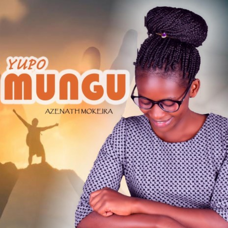 YUPO MUNGU | Boomplay Music