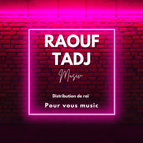 ماعندناش معلم (2023 version) ft. Raouf tadj | Boomplay Music