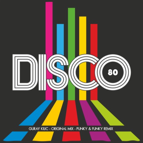 Disco 80 (Original Mix) | Boomplay Music