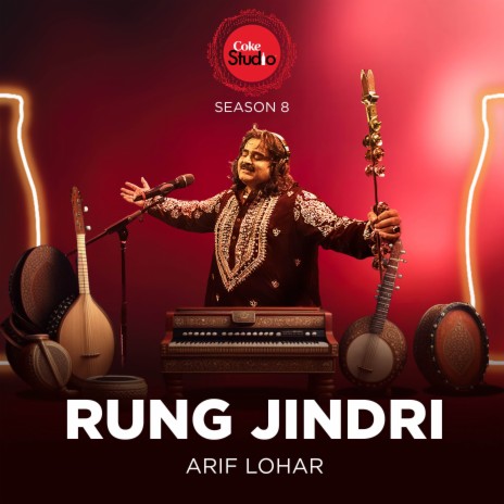 Rung Jindri (Coke Studio Season 8) | Boomplay Music
