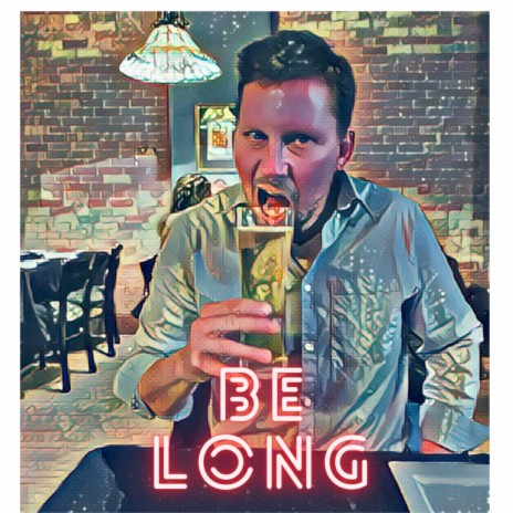 Be Long | Boomplay Music