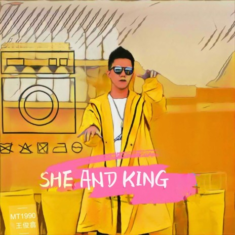 She and King ft. 王俊翕 | Boomplay Music