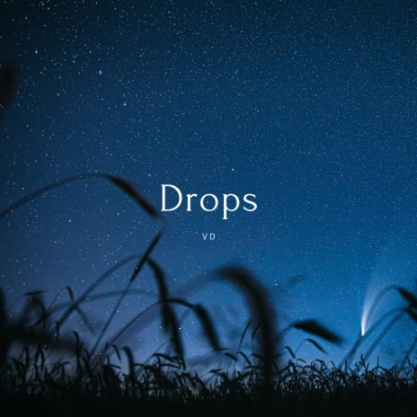 Drops | Boomplay Music