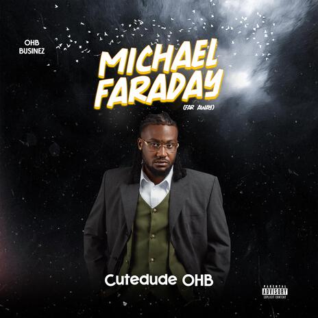 MICHAEL FARADAY (Far Away) | Boomplay Music