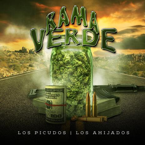 Rama Verde ft. Los Ahijados 815 | Boomplay Music