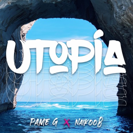 Utopia ft. Pame G