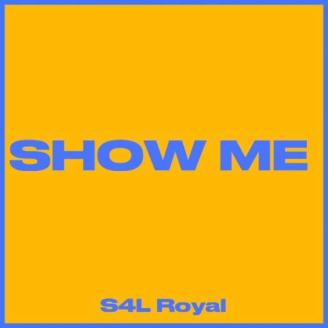 Show Me prod | Boomplay Music