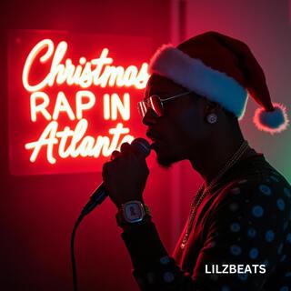 Christmas Rap in Atlanta