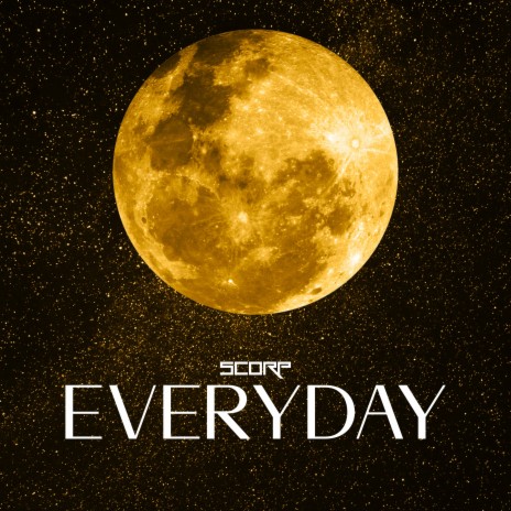 Everyday | Boomplay Music