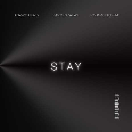 STAY ft. Jayden Salas & KouOnTheBeat | Boomplay Music