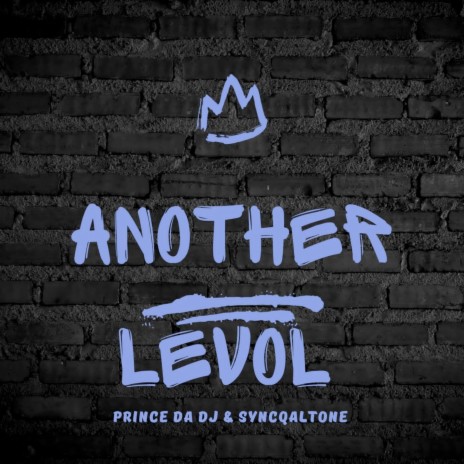 Another Levol ft. SyncqalTone | Boomplay Music