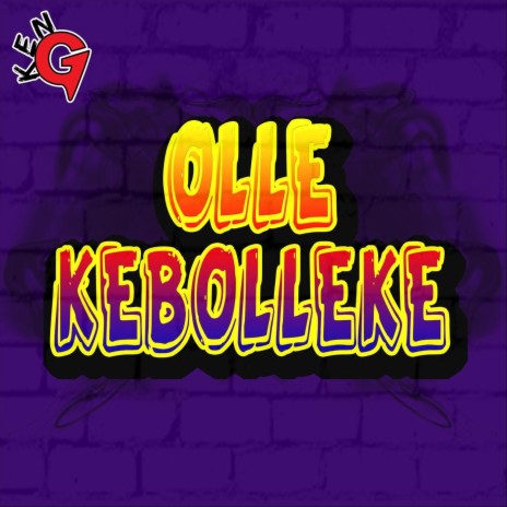 Olle Kebolleke | Boomplay Music