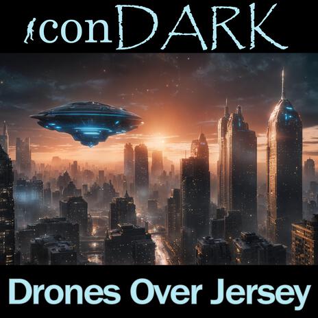 Drones Over Jersey | Boomplay Music