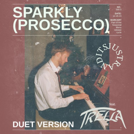 Sparkly (Prosecco) (Duet Version) ft. Trella | Boomplay Music