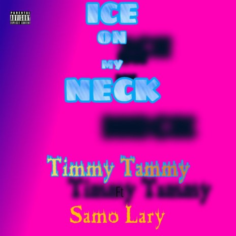 Ice on my neck (feat. Samolary)