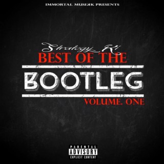 Best Of The Bootleg Volume.1