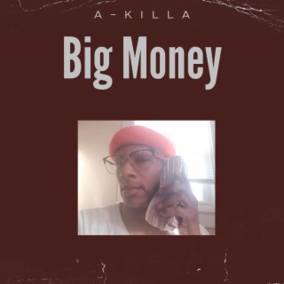 Big Money