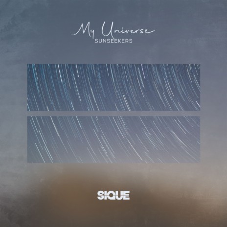 My Universe ft. SIQUE | Boomplay Music