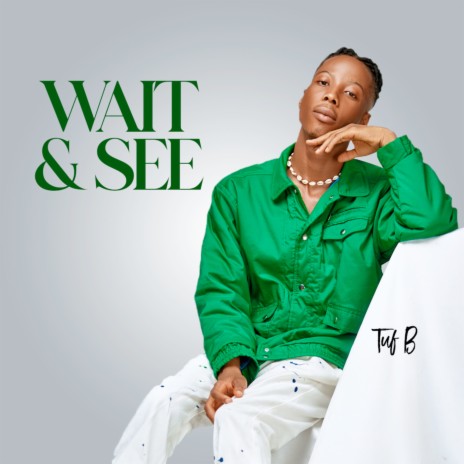 Wait & See | Boomplay Music