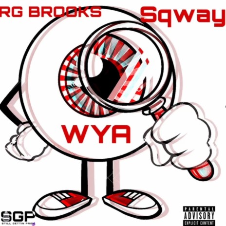 WYA ft. Sqway | Boomplay Music