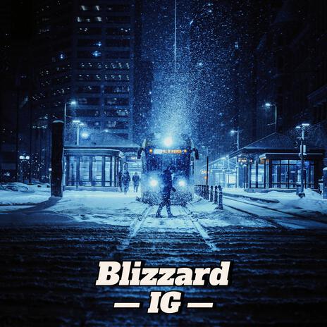 Blizzard | Boomplay Music