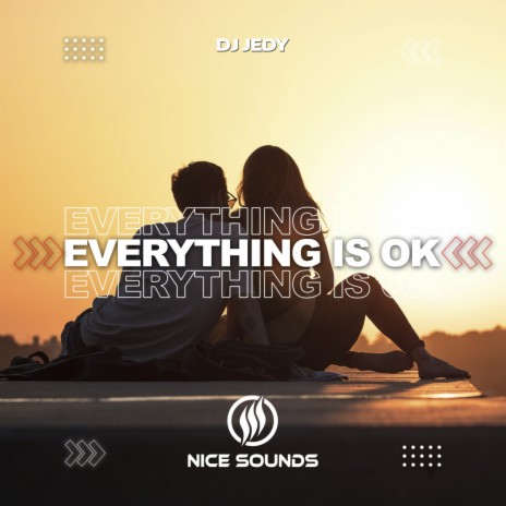 Everything is Ok | Boomplay Music