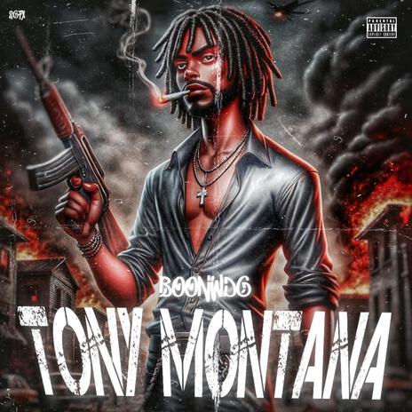 Tony Montana | Boomplay Music