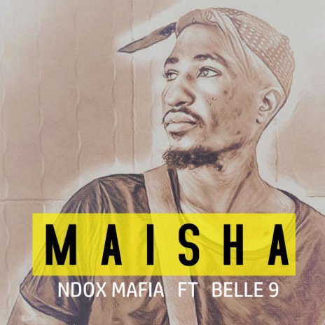 Maisha (feat. Belle 9)