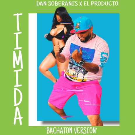 TIMIDA (BACHATON) | Boomplay Music