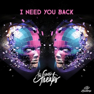 I Need You Back