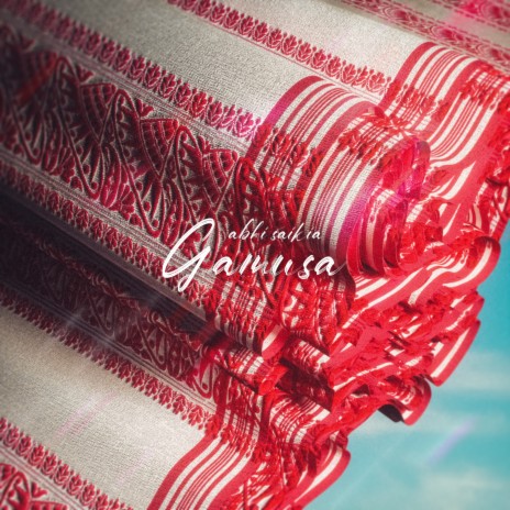 Gamusa ft. Buddhajyoti Bezbaruah | Boomplay Music