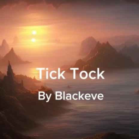 Tick Tock | Boomplay Music