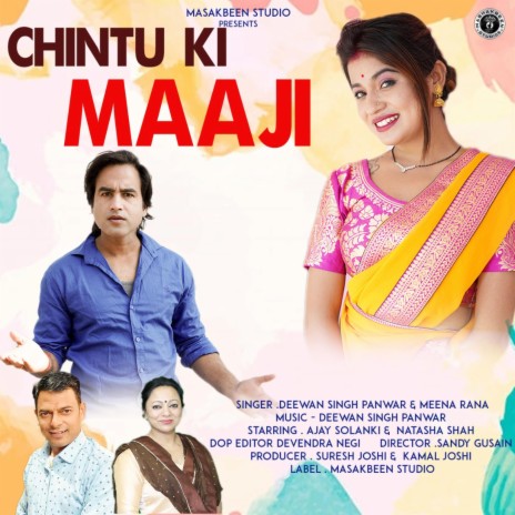 CHINTU KI MAAJI ft. Deewan Singh Panwar & Meena Rana | Boomplay Music