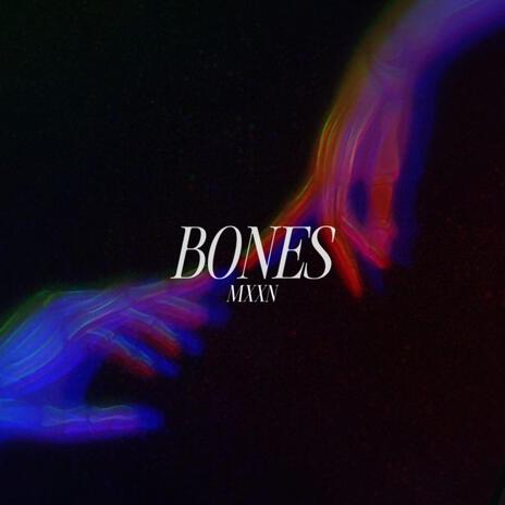 Bones | Boomplay Music