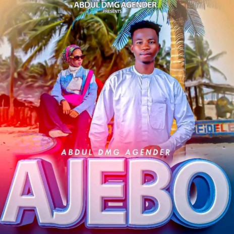 Ajebo Abdul Agender | Boomplay Music