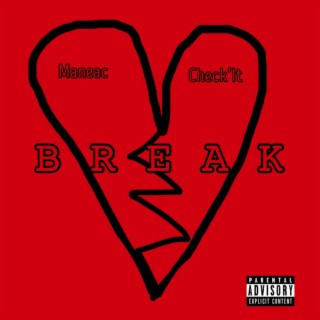 Break lyrics | Boomplay Music