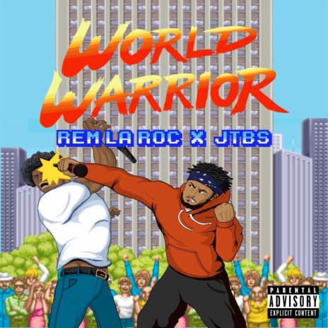 World Warrior ft. JTBS | Boomplay Music